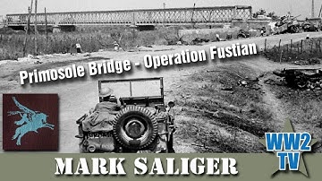 Primosole Bridge - Operation Fustian - The Invasion of Sicily