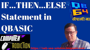IF-THEN-ELSE statement in qbasic | IF--THEN-ELSE | computeraddiction | control statement in qbasic