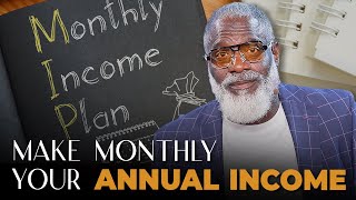 How To Turn Your Annual Income Into Your Monthly Income