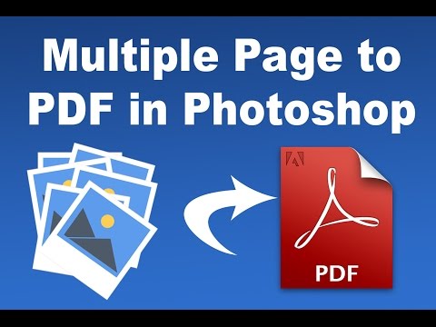 Photoshop Tutorial-  How to make PDF File from Multiple Page in Adobe Photoshop 