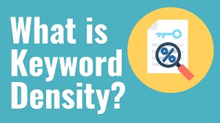 What is Keyword Density? What is a Good Keyword Density for SEO?