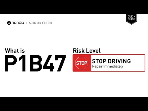 What is P1B47 Engine Code [Quick Guide]