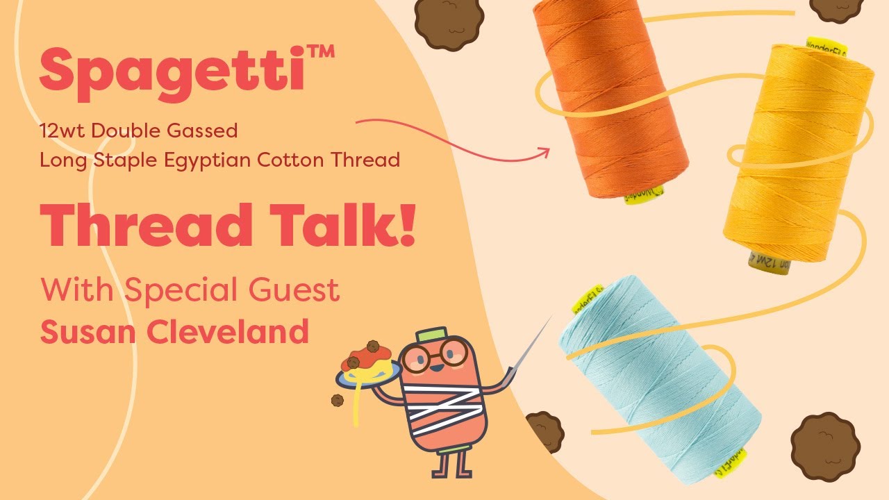 Thread Talk: Spagetti 12wt Double Gassed Egyptian Cotton
