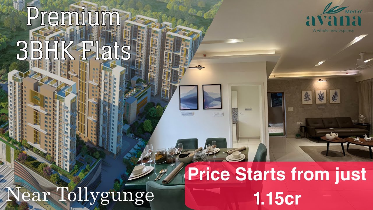 Primeum 3BHK with 3toilet sale in Merlin Avana | 3Bhk flat near Tollygunge | Deep Properties