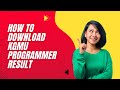 How to Download KGMU Programmer Result