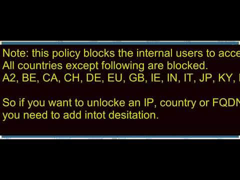 Allow accessing blocked IP addresses, FQDN, countries in PaloAlto Firewall policy