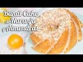 Bundt cake de naranja y almendras | Súper jugoso | Quiero Cupcakes!