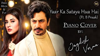 Download lagu Yaar Ka Sataya Hua Hai ft. B Ptaak Piano Cover By Jagdish Verma | Free Midi & FLP #new #hindi #song