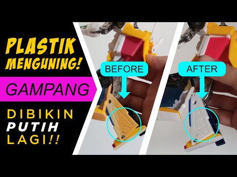 cara memutihkan plastik menguning/ memutihkan kembali body mainan yang menguning/ robot-robotan