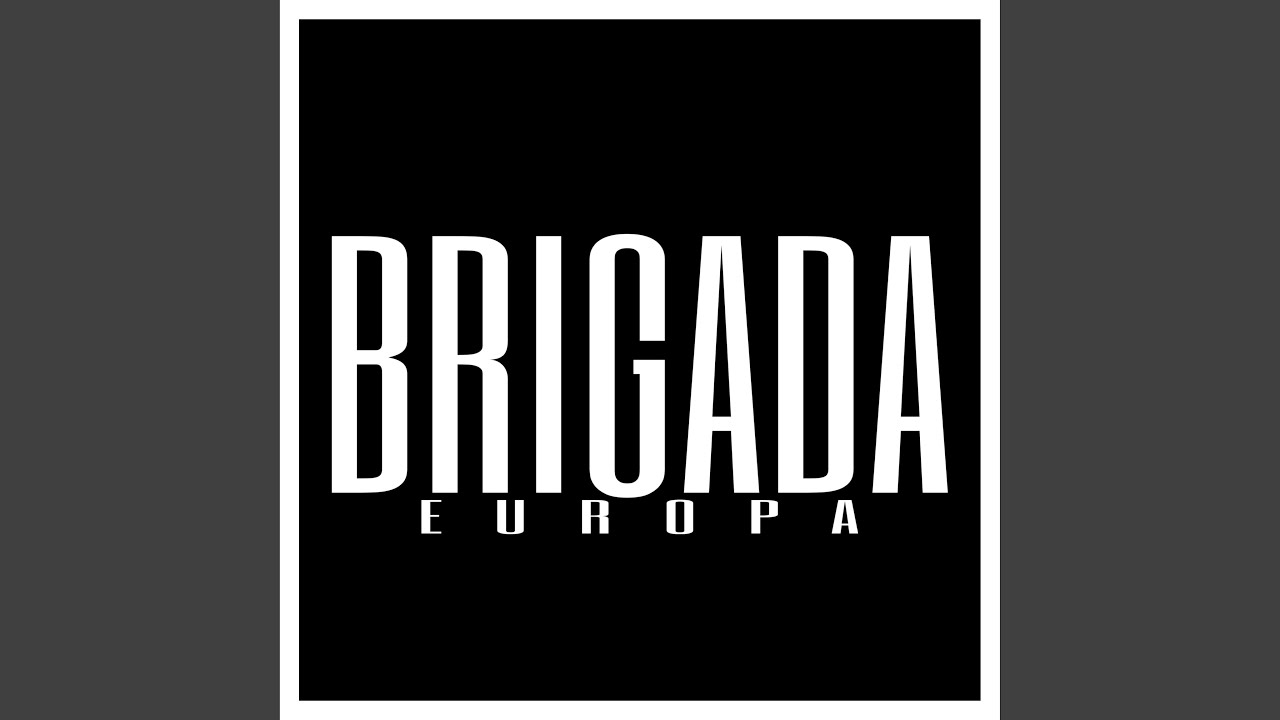 Brigada Europa
