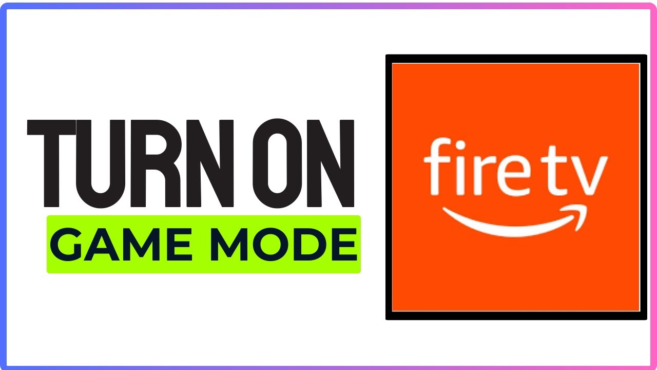 How to Turn On Game Mode on Fire TV (2025) - YouTube