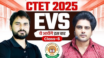 CTET 2025 EVS Class 6 By Sachin Academy live 8pm | Amit Sir