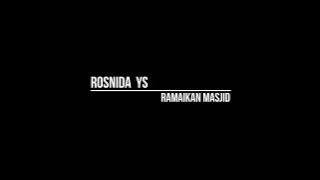 Rosnida YS - Ramaikan masjid