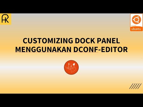 CUSTOMIZING DOCK PANEL MENGGUNAKAN DCONF-EDITOR PADA UBUNTU 20.04 !!?!!!!! (sub indo)