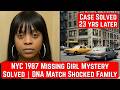 New York 1987 Missing Girl Case Solved – Family Shocked After 23 Years
