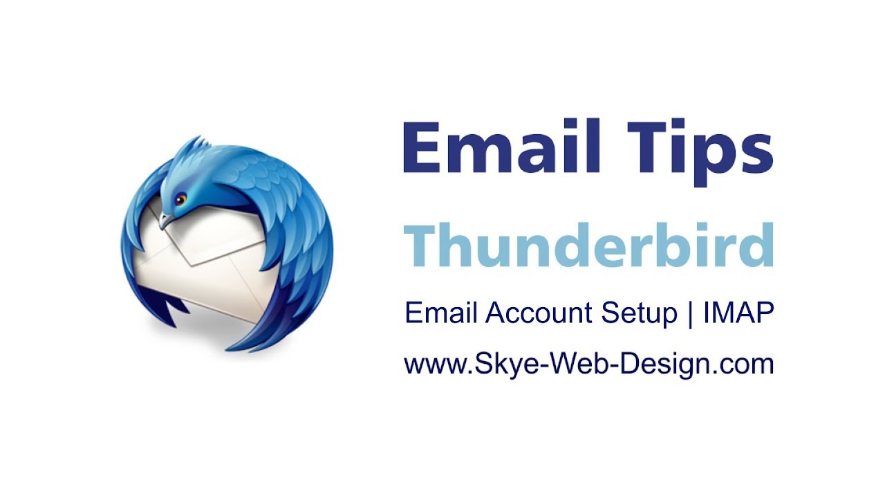 Email Account Setup | IMAP | Thunderbird