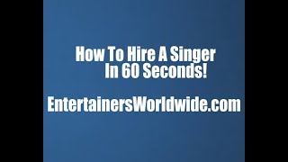 Book A Singer With EntertainersWorldwide.com – Hire Wedding Singers, Party & Corporate Singers