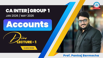 CA Inter | Group 1 | Accounts | Lecture 1 | By Prof. Pankaj Barmecha | Agrawal Classes
