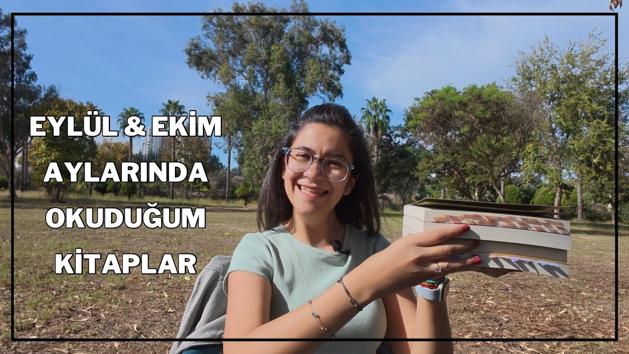 Eylül & Ekim Aylarında Okuduğum Kitaplar | #kitapönerisi 