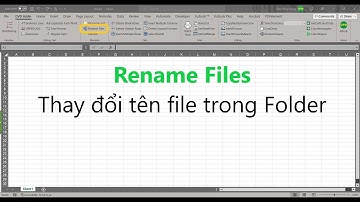 09. Rename Files_Thay đổi tên file trong Folder