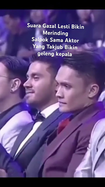 Semua Penonton Takjub Sama Suara Gazal Lesty !!!  #lestikejora #leslar #sctvawards
