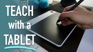 Teach with a Tablet (Full Tutorial + Demo)