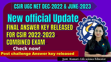 CSIR NET JUNE 2023 Official Answer key Released || challenge answer key result || final answer key