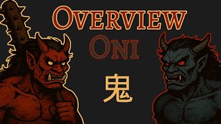 What Are Oni? Japan’s Demonic Legends Explained