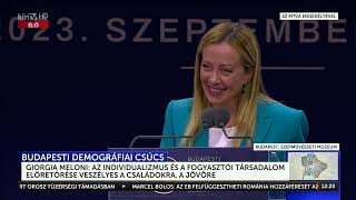 Demográfiai csúcs 2023 - Giorgia Meloni beszéde - HÍR TV (Sep 14, 2023)
Demográfiai csúcs 2023 - Giorgia Meloni beszéde - HÍR TV. Demográfiai csúcs 2023 - Giorgia Meloni beszéde - HÍR TV (Sep 14, 2023)