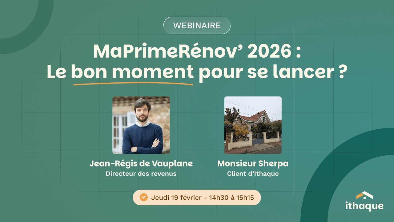 MaPrimeRénov' 2026 : Est-ce le bon moment pour se lancer ?