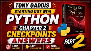 Tony Gaddis Starting Out with Python Chapter 2 Checkpoints Part 2
