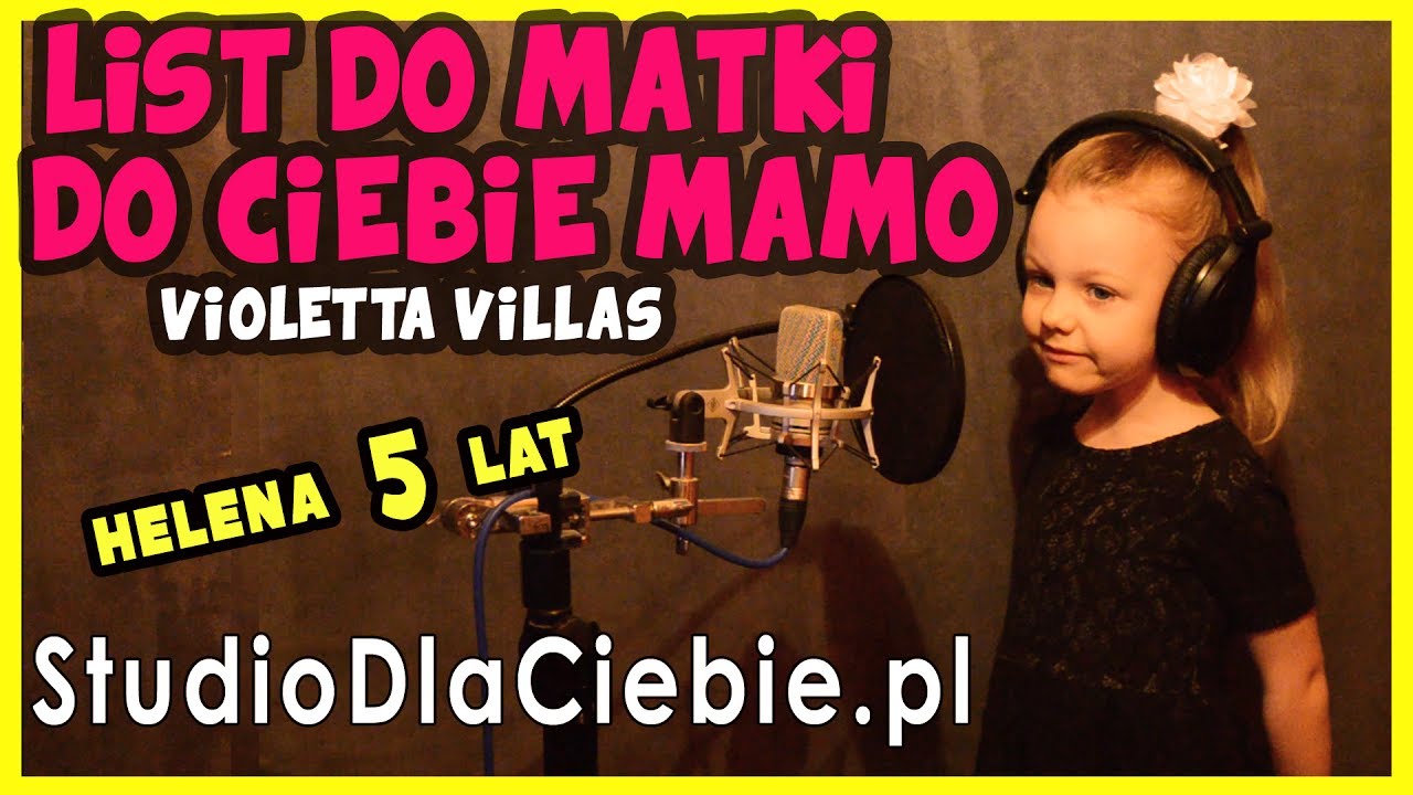 List Do Matki Do Ciebie Mamo Violetta Villas Cover By Helena Harla 5 Lat Youtube