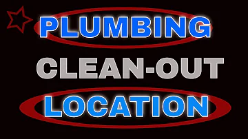 Clean-out Location For PLUMBING