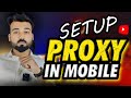 2 setup proxy in mobile for tiktok uk  tech one by ali