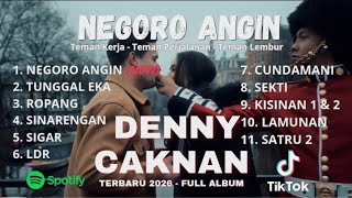 Lagu Denny Caknan Terbaru 2026  Negoro Angin  Denny Caknan  Album Tanpa Iklan