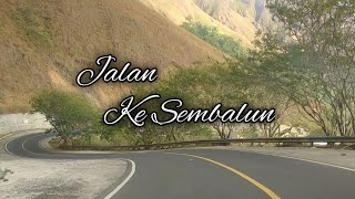 Jalan Menuju Sembalun Lombok Full Vidio