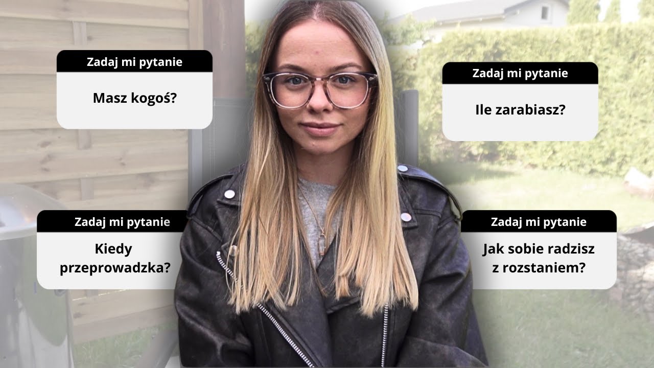 Szczere Q&A | Mieszkanie, zarobki, rozstanie, biznes