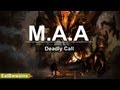 M.A.A (EatBwwains) - Deadly Call