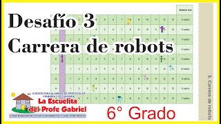 Desafío 3 Carrera de robots (6o grado Educ. Primaria) - YouTube