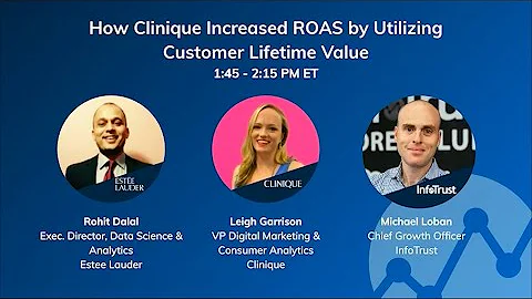 How Clinique Increased ROAS by Utilizing Customer Lifetime Value.