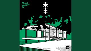 NONA REEVES - プレジデント・トゥナイト