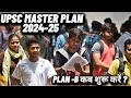 Upsc master strategy for 202425  plan b also 