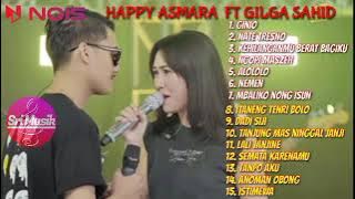 HAPPY ASMARA FT GILGA SAHID 'GINIO' FULL ALBUM TERBARU 2023 #ginio