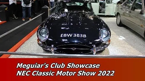 Meguiar’s Club Showcase NEC Classic Motor Show 2022