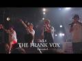 THE FRANK VOX - 道しるべ / ミッドナイトライブハウス Episode5