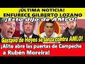 ¡Esto acaba de pasar! No vas a creer lo que le acaba de decir Gilberto Lozano a AMLO. Incréible