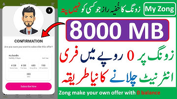 Zong 8 GB Free internet 2022 || Muna Educatea