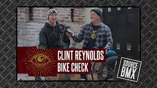 SOURCE BMX: CLINT REYNOLDS / BIKE CHECK