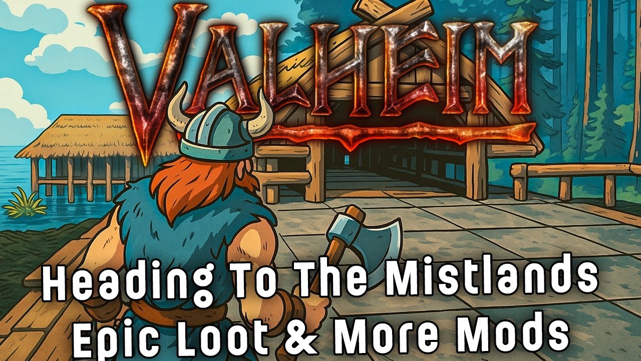 🔴We Are Off To See A Wizard In Valheim | Epic Loot & Other Mods
