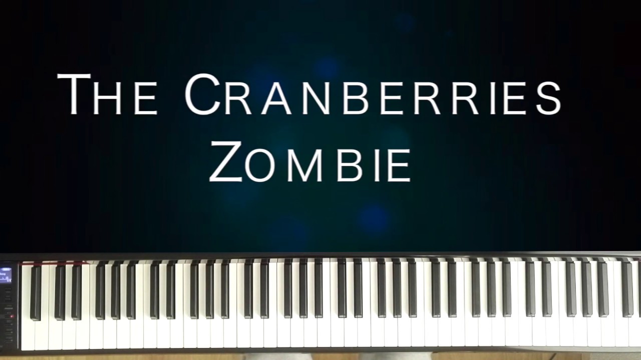 Piano Cover The Cranberries Zombie (By Piano Variations) Chords